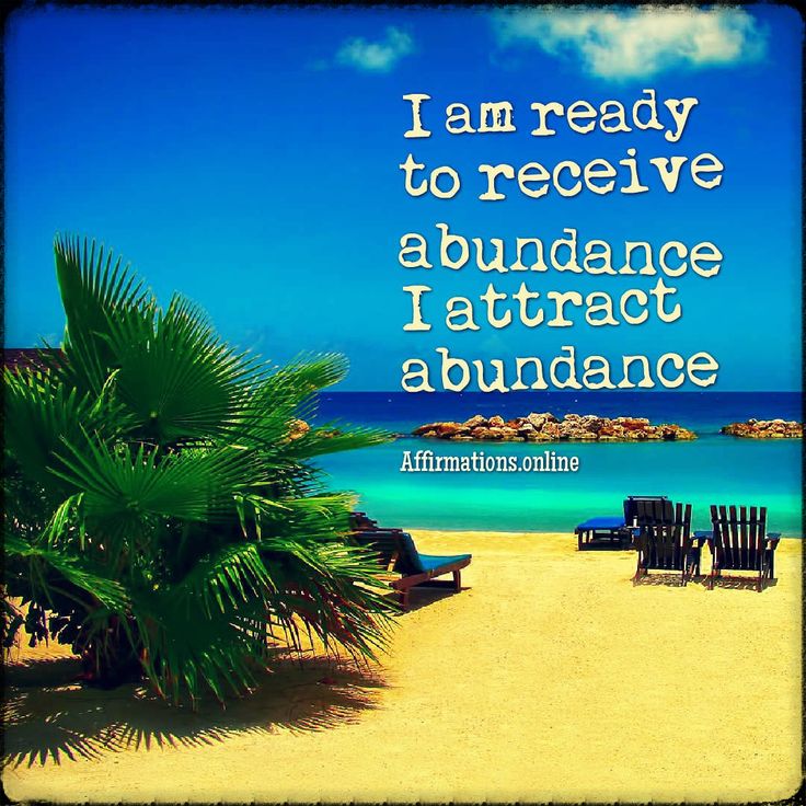 Abundance Affirmation: I am ready to receive abundance! I attract abundance! #affirmations#abundance#affirmation#law-of-attraction