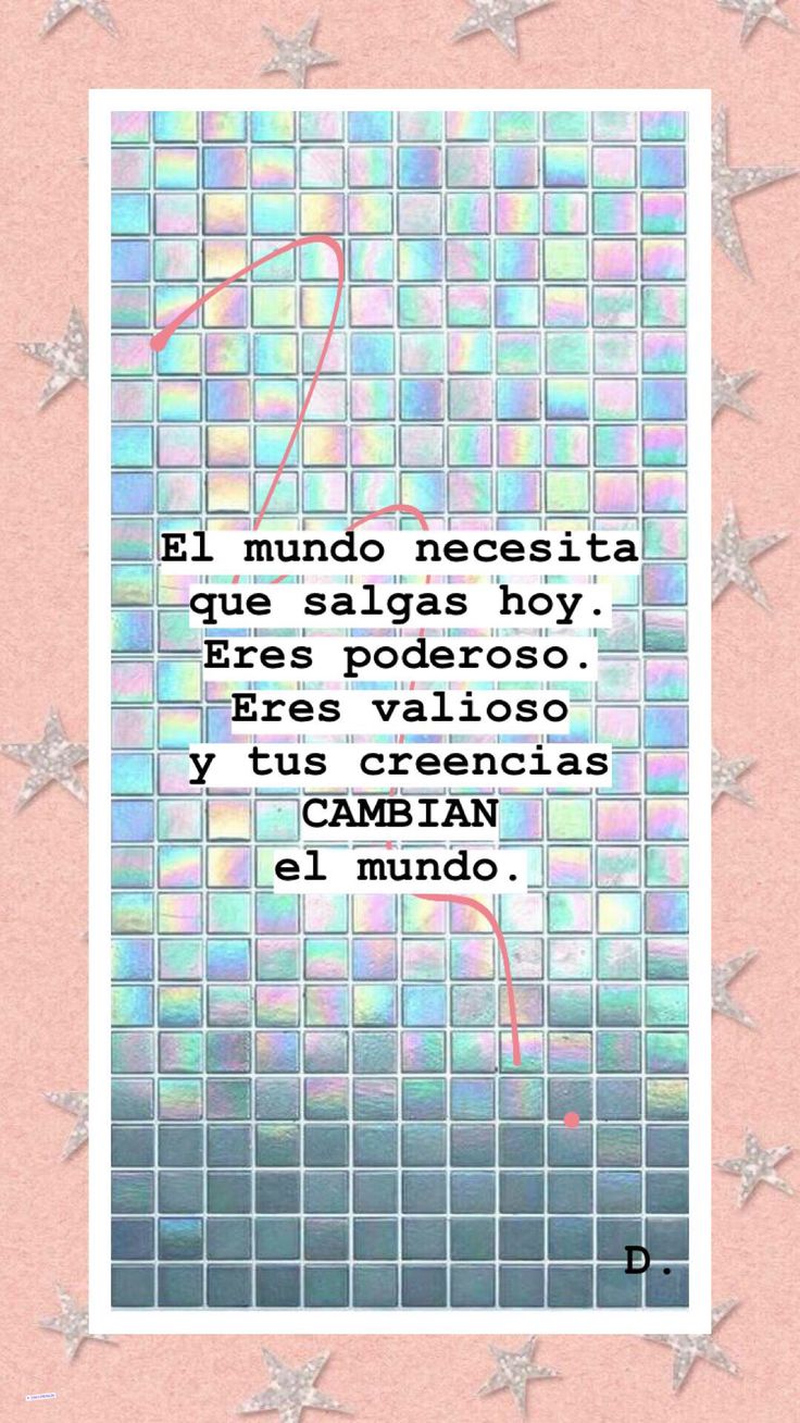 Sal, da todo, te estamos esperando, quiero que brilles ✨