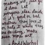 Advice from Andy Warhol
