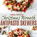Easy Festive Christmas Wreath Antipasto Skewers are a beautiful centerpiece for your holiday appetizer table.  Meats, cheeses, veggies and olives come together for a fresh, and festive snack everyone will love.  #antipasto #appetizer