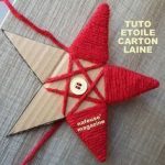 Tutoriel faire une étoile de Noël avec du carton et de la laine. Une idée créative de décoration, à faire avec les enfants pour décorer le sapin.. Tuto Carton, Tuto laine.