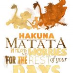 Lion King Hakuna Matata 8x10 Poster - DIGITAL DOWNLOAD / Instant Download