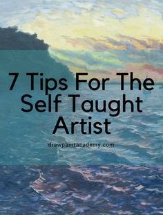 Not many of us have the luxury of going to a top art school and learning how to draw and paint in person. If you are like me and do not have this luxury, then you have the added challenge of being a self taught artist (as if learning art was not hard enough). So here are 7 tips for the self taught artist.