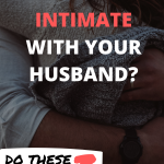 When You are No Longer Intimate with Your Husband