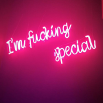I'm Fucking Special
