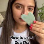 How to use a gua sha stone for glowing skin