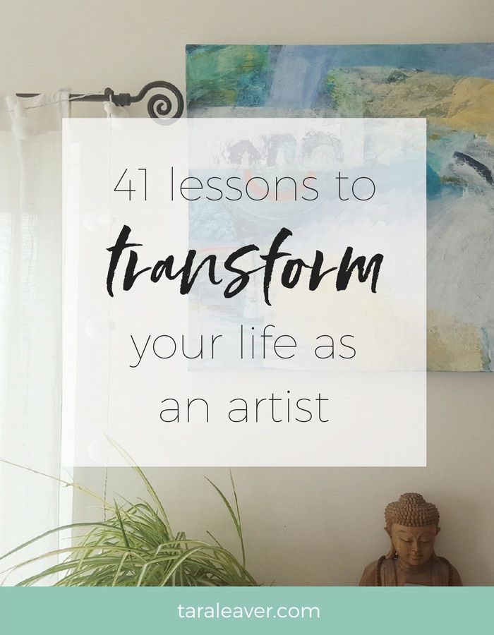 41 lessons to transform your life as an artist