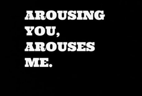 17 Quotes To Get You Pumped Up For A SEXY Weekend With Your BOO