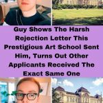 Guy Shows The Harsh Rejection Letter This Prestigious Art School Sent Him, Turns Out Other Applicant