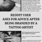 Reddit User Asks For Advice After Being Branded By A Tattoo Artist