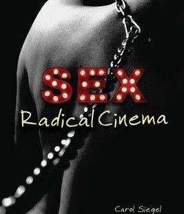 Sex Radical Cinema - Paperback