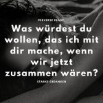 Perverse Frage: 50+ Fragen, die euch beide anmachen