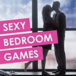 Sexy Bedroom Games for Date Night