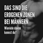 10 Körperstellen, die ihn verrückt machen werden