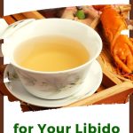 5 Best Teas for Libido - Natural Way to Increase Sex Drive!