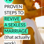 Revive a Sexless Marriage: 10 Proven Steps