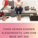 Finde deinen eigenen Kleidungsstil und eine neue Art des Selbstbewusstseins! - Kristin Woltmann
