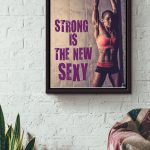 Strong Is New Sexy Fitness Lifting Girl Canvas Canvas | PB Canvas