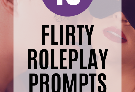 10 Flirty Roleplay Prompts