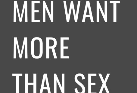 5 Things Men Want More Than Sex
