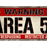 Area 51 Vector Design Images, Area 51 Vintage Rusty Metal Sign On A White Background, Space, Illustration, Science PNG Image For Free Download