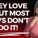 7 THINGS WOMEN LOVE BUT ONLY 1% OF MEN DO