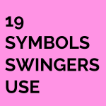 19 Symbols Swingers Use